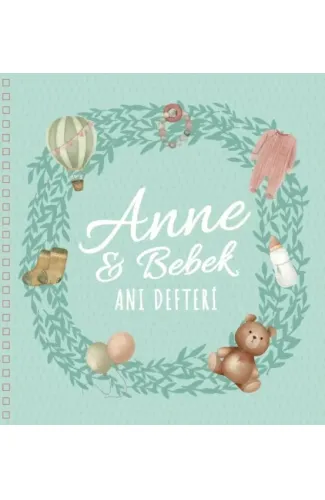 Anne ve Bebek Anı Defteri