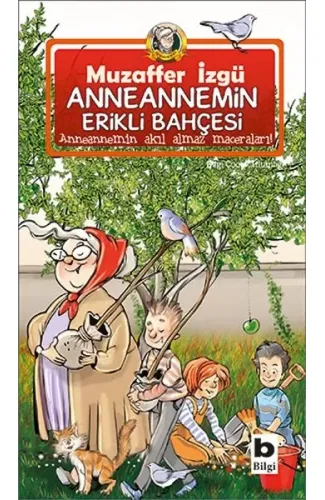 Anneannemin Erikli Bahçesi