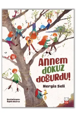 Annem Dokuz Doğurdu!