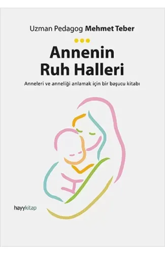 Annenin Ruh Halleri