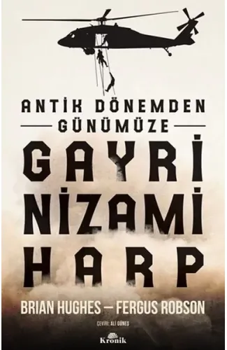 Antik Dönemden Günümüze Gayri Nizami Harp
