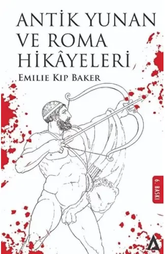 Antik Yunan Ve Roma Hikayeleri