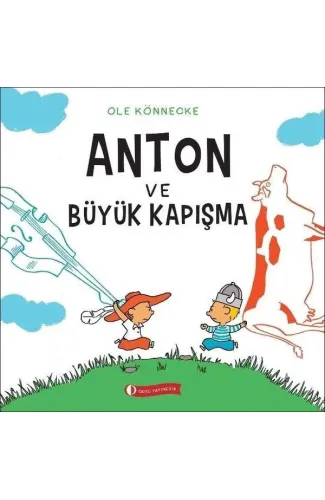 Anton ve Büyük Kapışma