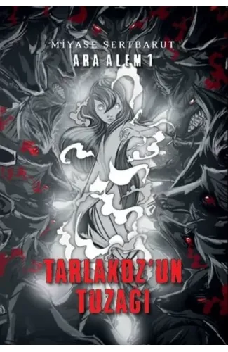 Ara Alem 1 - Tarlakozun Tuzağı