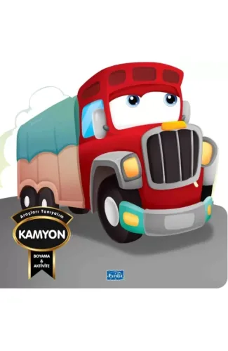 Araçları Tanıyalım - Kamyon