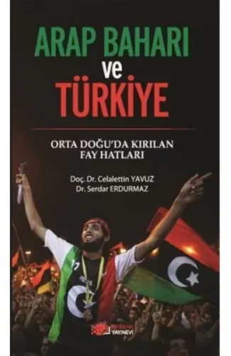 Arap Baharı ve Türkiye