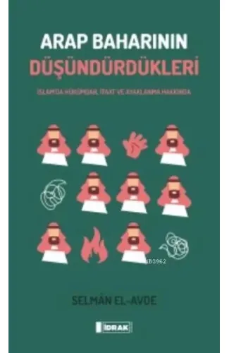 Arap Baharının Düşündürdükleri