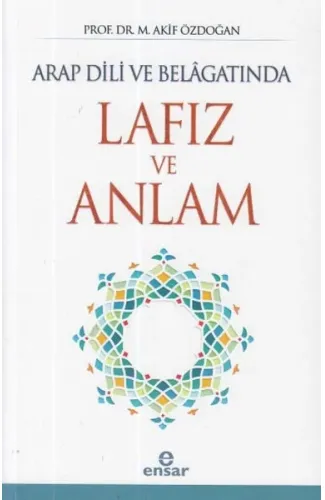 Arap Dili ve Belagatında Lafız ve Anlam