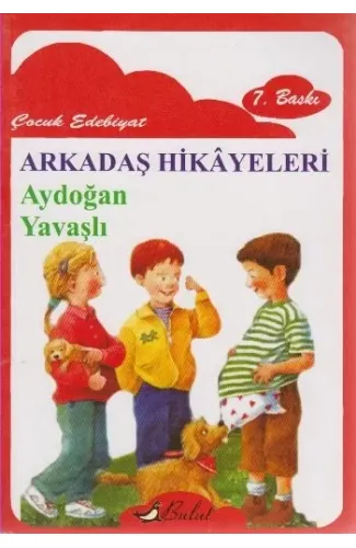 Arkadaş Hikayeleri