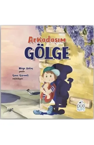 Arkadaşım Gölge