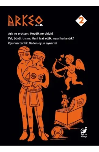 Arkeo Duvar 2 (Aşk ve Erotizm, Fal Büyü Tılsım, Oyunun Tarihi)