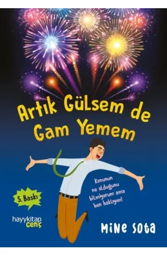 Artık Gülsem De Gam Yemem