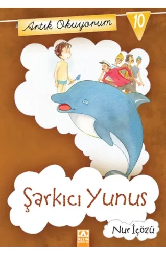 Artık Okuyorum 10 - Şarkıcı Yunus