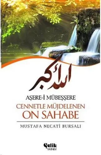 Aşere-i Mübeşşere Cennetle Müjdelenen On Sahabe