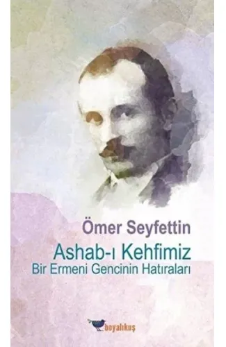 Ashab-ı Kehfimiz Bir Ermeni Gencinin Hatıraları