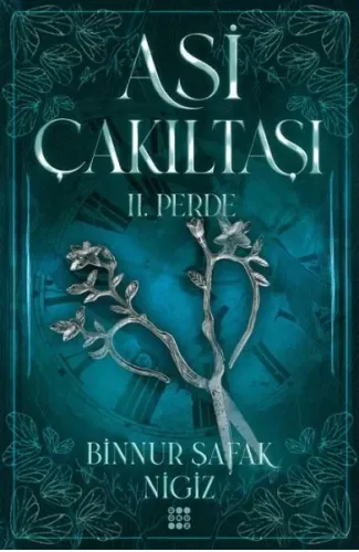 Asi Çakıltaşı 2. Perde