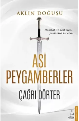 Asi Peygamberler - Aklın Doğuşu