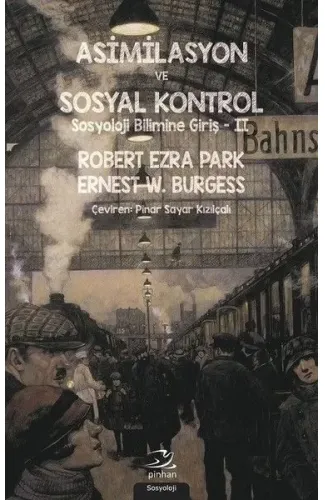 Asimilasyon Ve Sosyal Kontrol