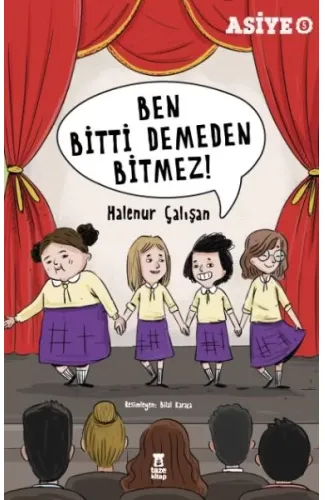 Asiye 5 - Ben Bitti Demeden Bitmez