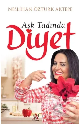 Aşk Tadında Diyet