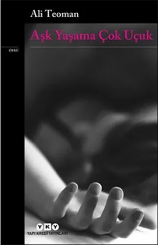 Aşk Yaşama Çok Uçuk