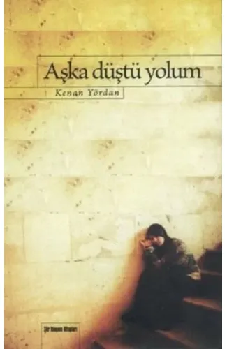 Aşka Düştü Yolum