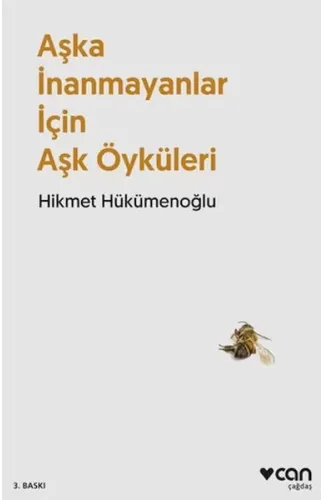 Aşka İnanmayanlar İçin Aşk Öyküleri (Yeni Kapak)
