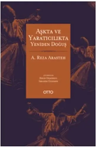 Aşkta ve Yaratıcılıkta Yeniden Doğuş