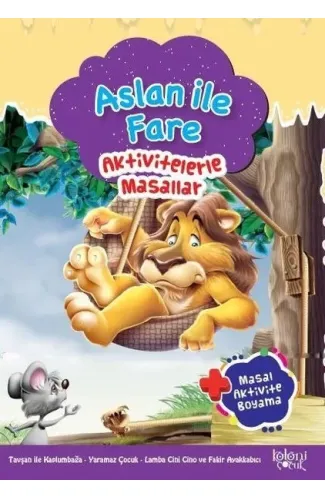 Aslan ile Fare - Aktivitelerle Masallar