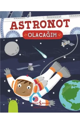 Astronot Olacağım