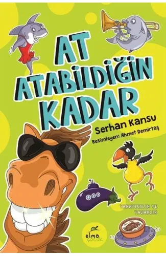 At Atabildiğin Kadar