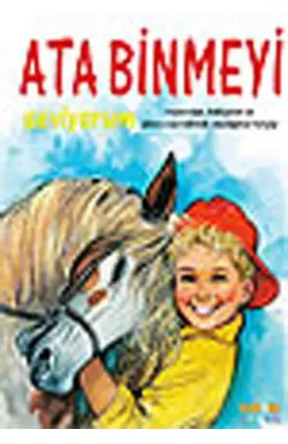 Ata Binmeyi Seviyorum (ciltsiz)