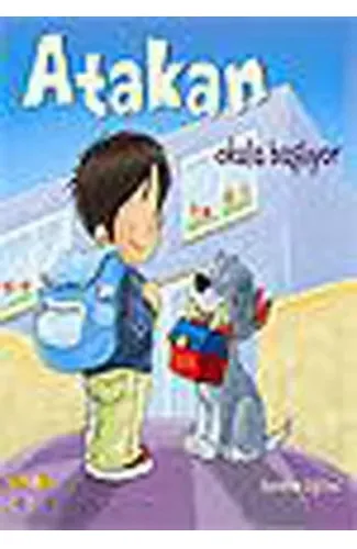 Atakan Okula Başlıyor