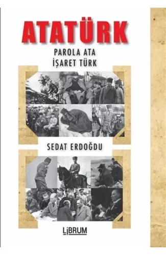 Atatürk - Parola Ata - İşaret Türk