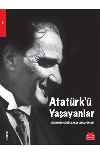 Atatürk'ü Yaşayanlar