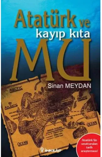 Atatürk ve Kayıp Kıta Mu