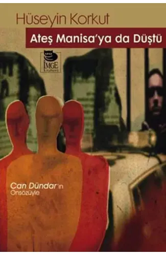Ateş Manisa'ya Da Düştü