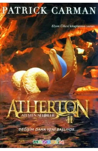 Atherton 2 / Ateşten Nehirler