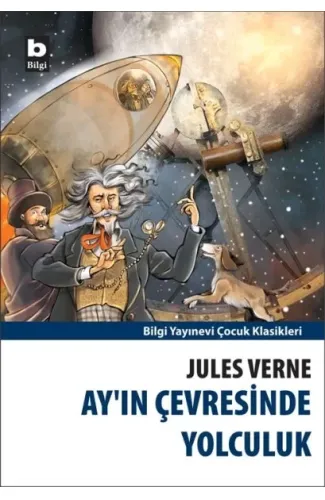 Ay’ın Çevresinde Yolculuk
