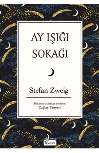 Ay Işığı Sokağı (Bez Ciltli)