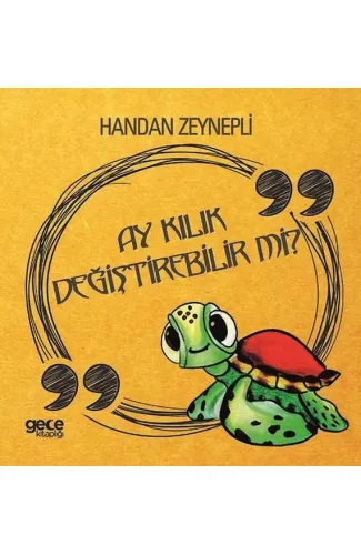 Ay Kılık Değiştirebilir mi?