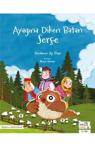 Ayağına Diken Batan Serçe