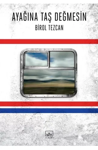 Ayağına Taş Değmesin