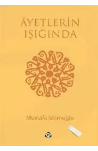 Ayetlerin Işığında