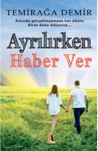 Ayrılırken Haber Ver