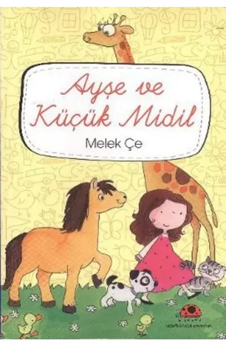 Ayşe ve Küçük Midil