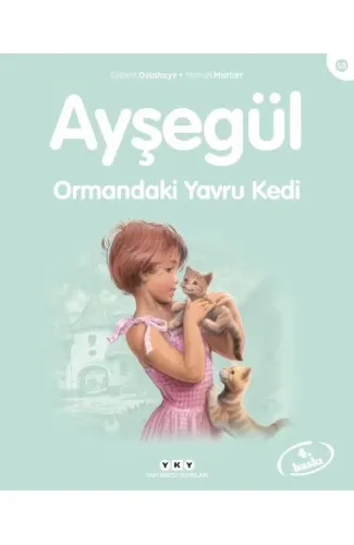 Ayşegül Serisi 58 - Ormandaki Yavru Kedi