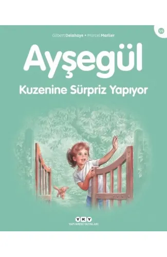Ayşegül Serisi 59 - Kuzenine Sürpriz Yapıyor