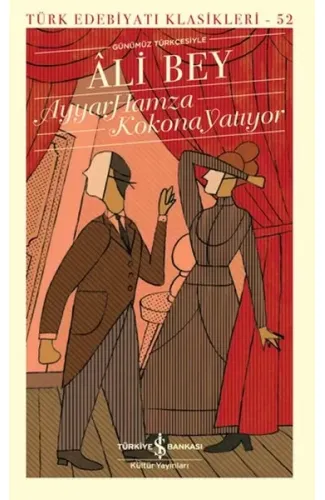 Ayyar Hamza - Kokona Yatıyor - Türk Edebiyatı Klasikleri