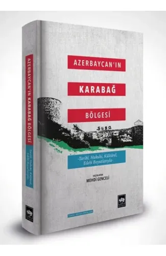 Azerbaycan'ın Karabağ Bölgesi